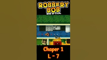 Robbery Bob - Gameplay Walkthrough - Chapter 1/L 7 Suburbs #gaming #shorts #robberybob
