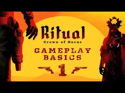 Ritual: Crown of Horns - Gameplay Basics #01
