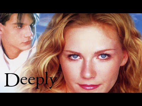 Deeply Trailer ‧ Drama/Romance ‧ Kirsten Dunst