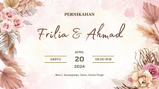 Pernikahan Frilia & Ahmad