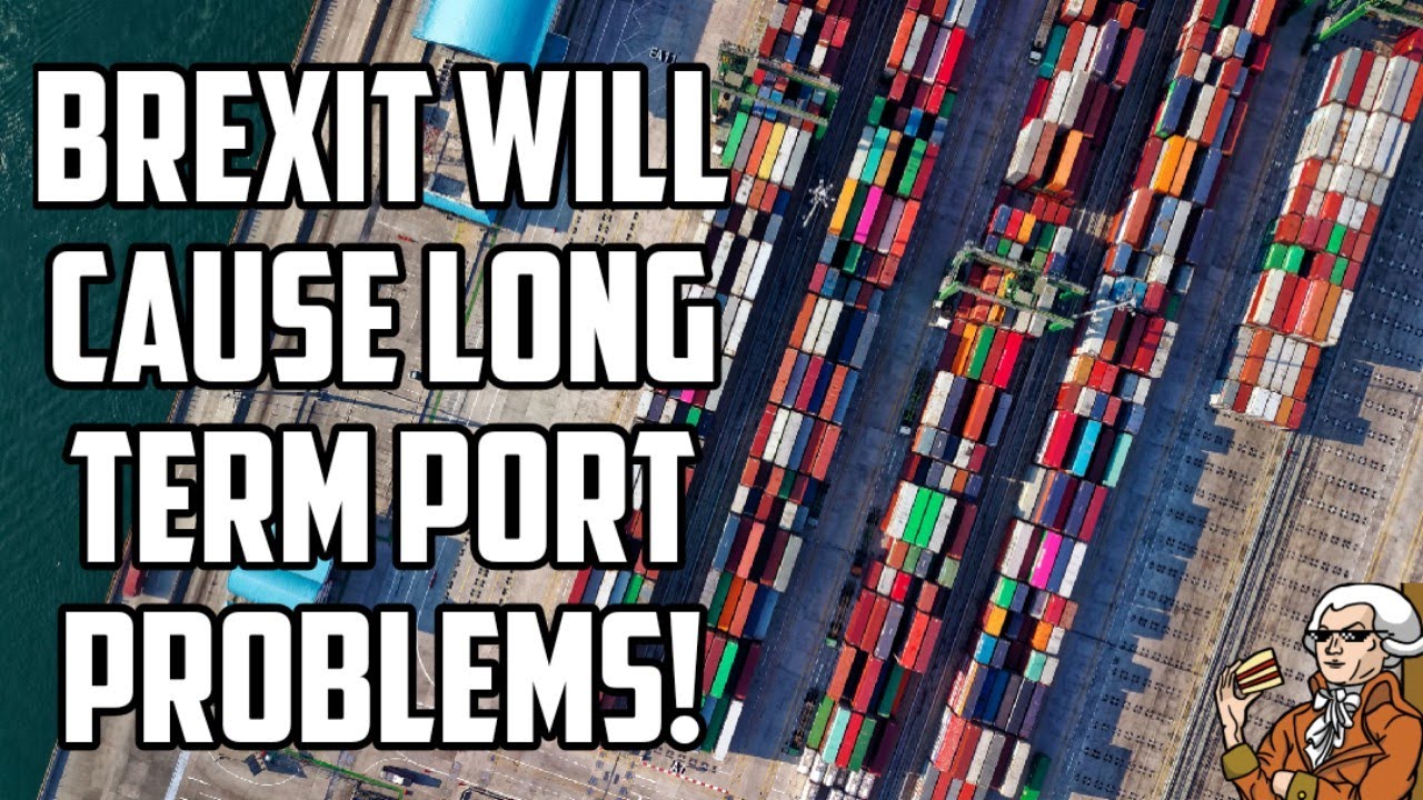 Brexit Supply Chain Problems To Last Till 2023 - Industry