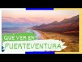 GUÍA COMPLETA ▶ Qué ver en FUERTEVENTURA (ESPAÑA) 🇪🇸 🌏 Turismo y viajes a ISLAS CANARIAS