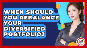 When Should You Rebalance Your Diversified Portfolio? - Asian Family Finance Pro