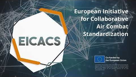 EICACS - European Initiative for Collaborative Air Combat Standardization