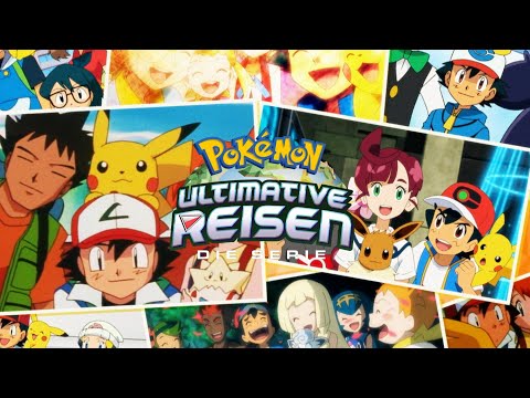 Pokémon "Ultimative Reisen" (Staffel 25) - 2. Deutsches Titellied (HQ)