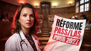 Réforme Passlas Ce Qui Va Changer En 2027 Pour Les Étudiants En Santé