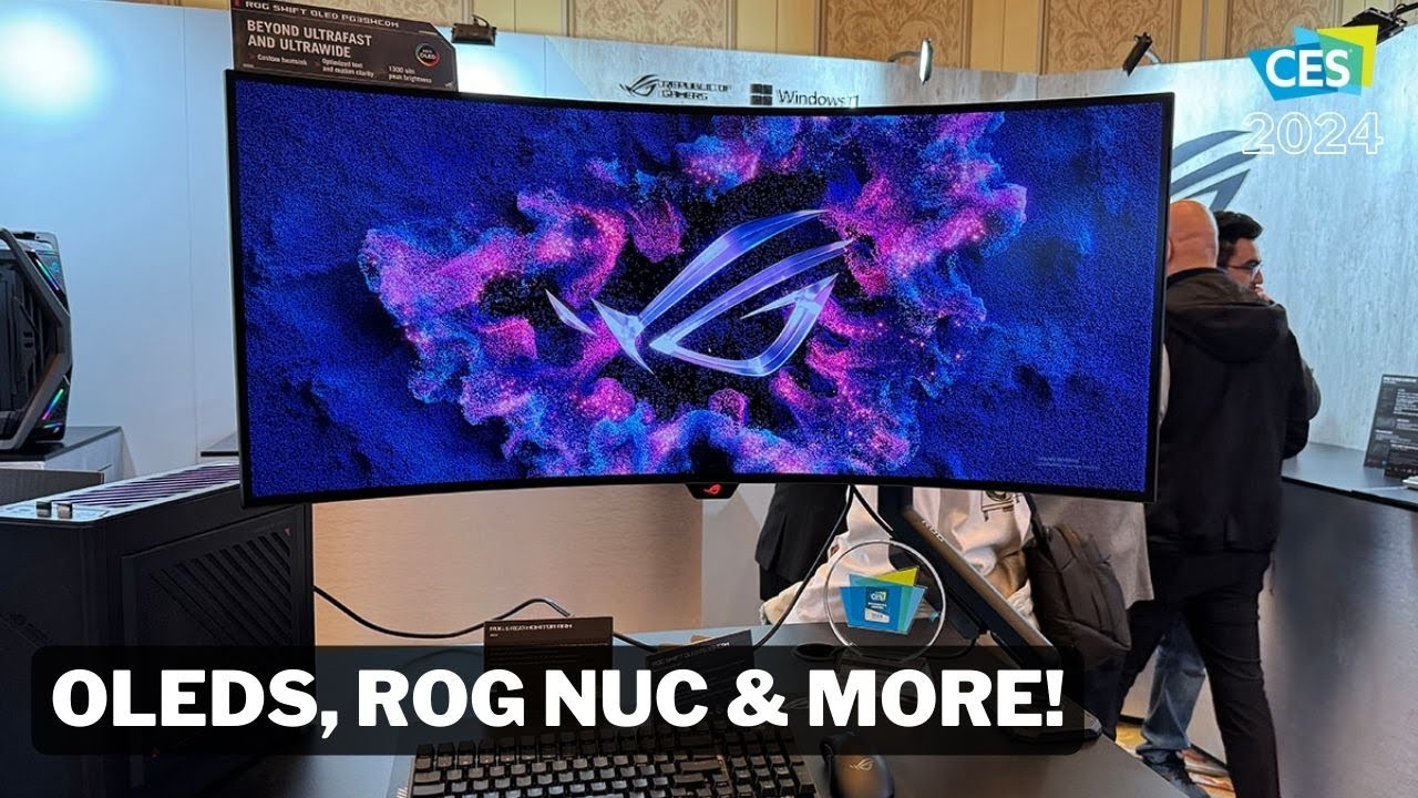 CES 2024 - Hands on with new ASUS OLEDs, ROG NUC & More! - YouTube