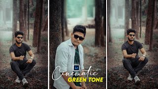 "Mastering Cinematic Green Tones in Lightroom: A Step-by-Step Guide"