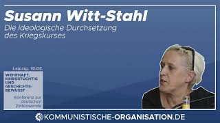 Susann Witt-Stahl - Die ideologische Durchsetzung des Kriegskurses