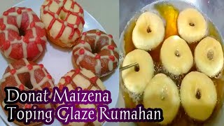 EMPUUK BANGET || RESEP DONAT MAIZENA TOPING GLAZE RUMAHAN