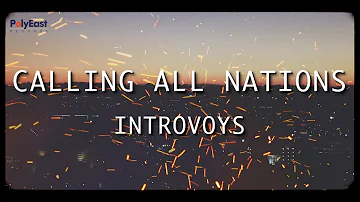 Introvoys - Calling All Nations - (Offical Lyric Video)