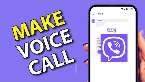 How to MakeVoice Call on Viber 2025?