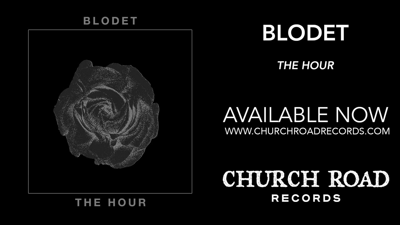 Blodet - The Hour [Official Audio]