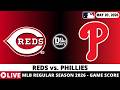 CINCINNATI REDS VS PHILADELPHIA PHILLIES ⚾️ MLB Game Score Radio Play-by-Play