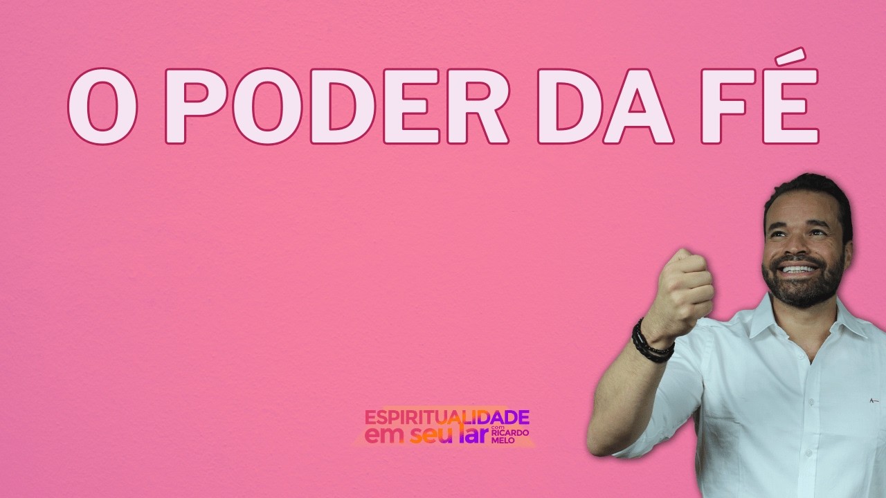 O poder da fé