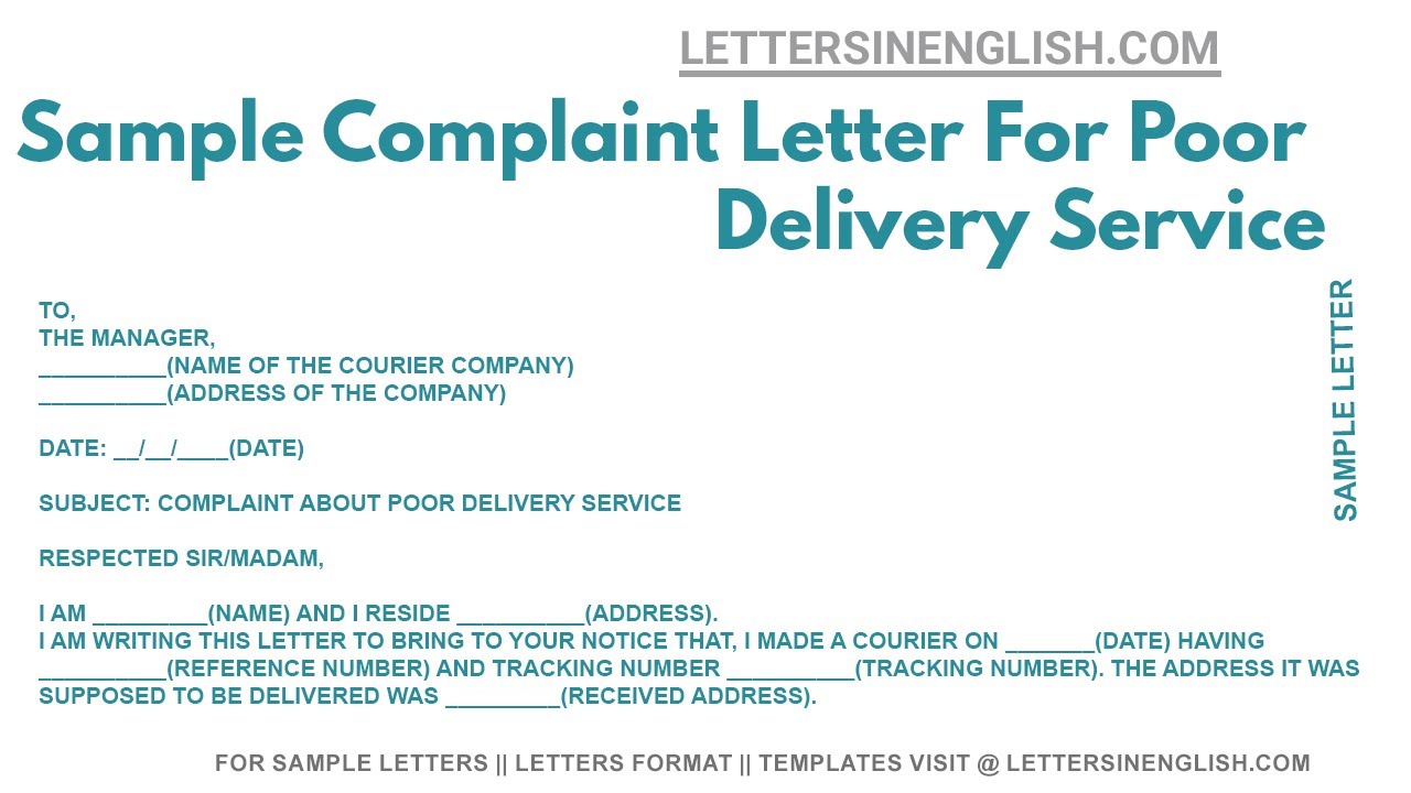 Sample Complaint Letter For Poor Delivery Service Complaint Letter
