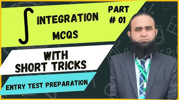 Integration MCQS With Short Tricks : : Entry Test Preparation | NUST NET | FAST | ECAT