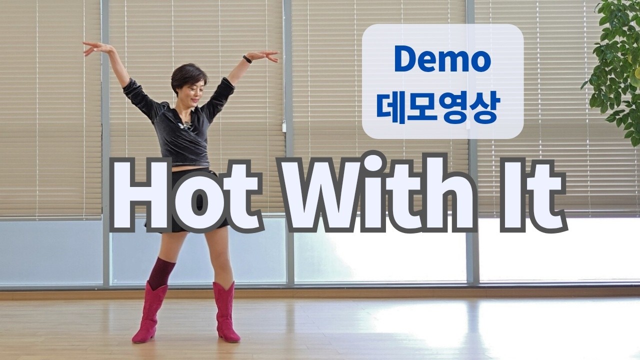 Hot With It Line Dance (High Beginner : Colin Ghys) - Demo