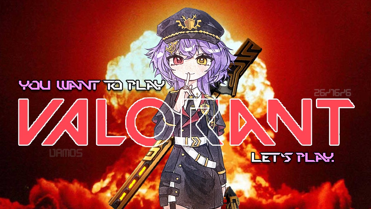【VALORANT】Ú òa