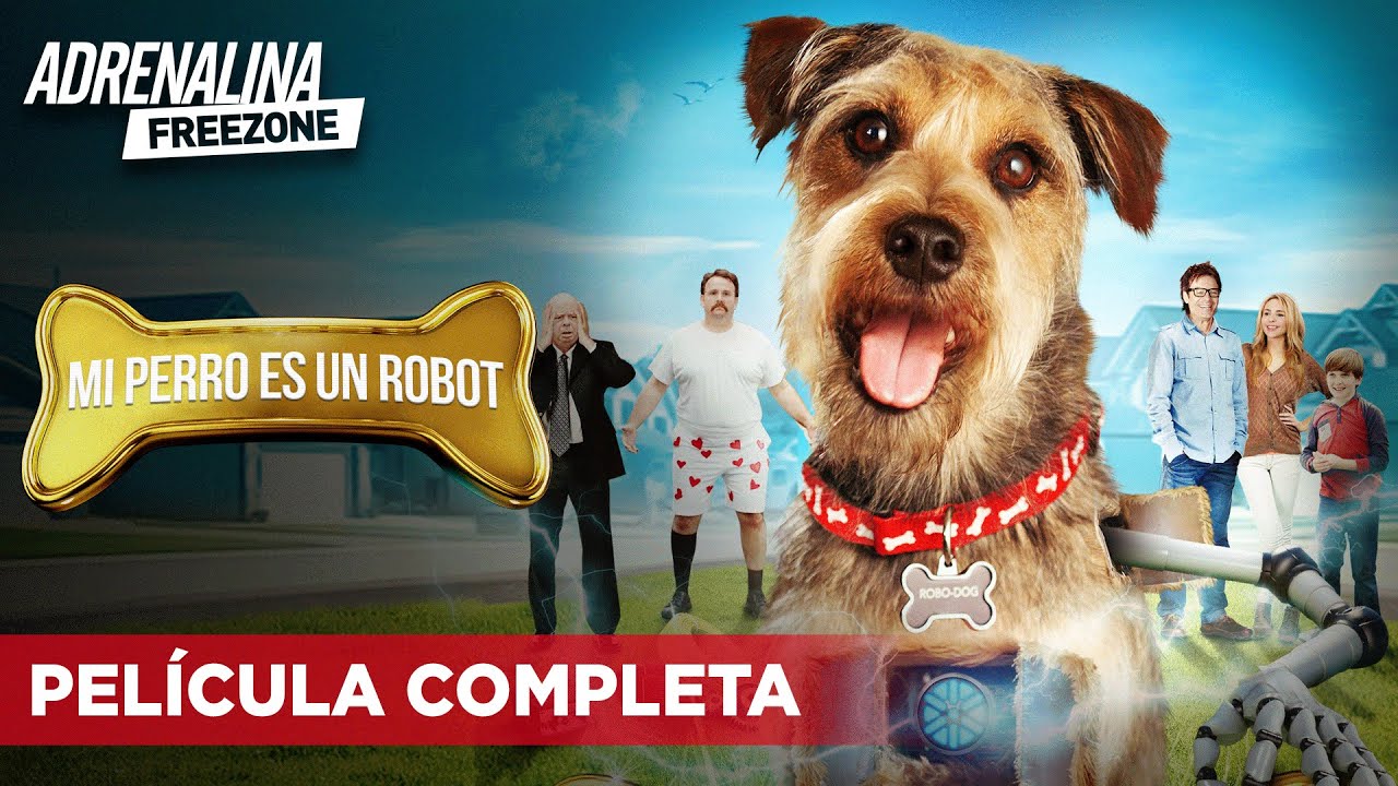 Mi perro es un robot Película completa en español Película
