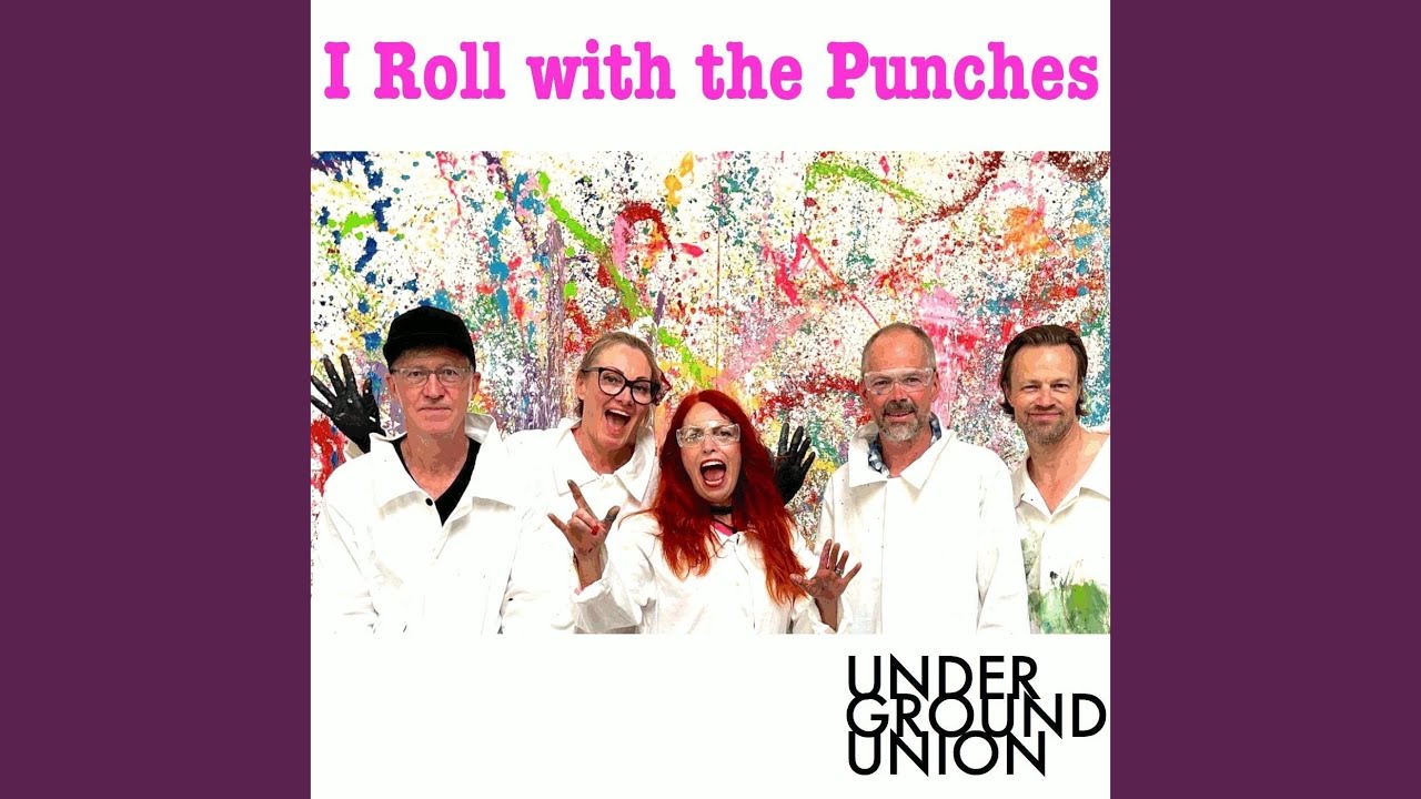 I Roll with the Punches YouTube