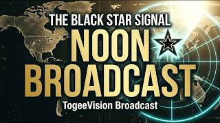Black Star Signal - Cardinal Broadcast // Noon Transmission - 2026-05-29