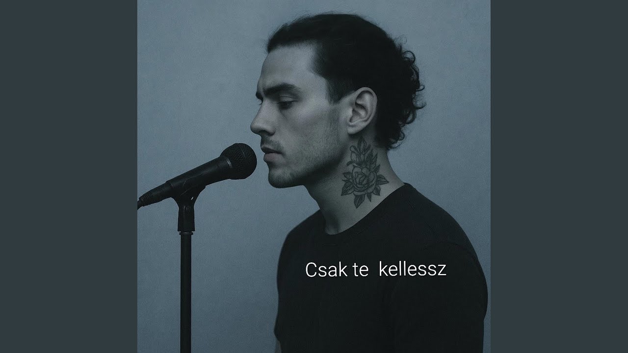 Csak te kellessz - YouTube