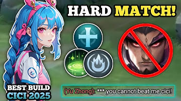 NERFED CICI VS. YU ZHONG! (hard match!💀) CICI BEST BUILD AND EMBLEM -MLBB