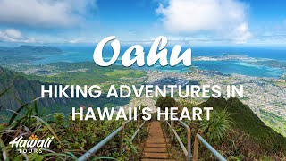 Oahu's Peaks and Valleys | Hiking Adventures in Hawaii's Heart