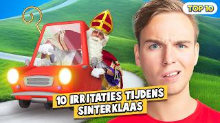 10 Irritaties Tijdens Sinterklaas