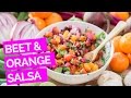 Roasted Beet & Orange Salsa Recipe