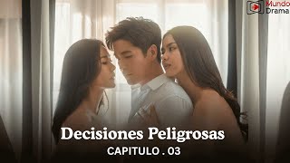 Decisiones Peligrosas - Capítulo 3 Phraphai Enfrenta El Precio Del Engaño