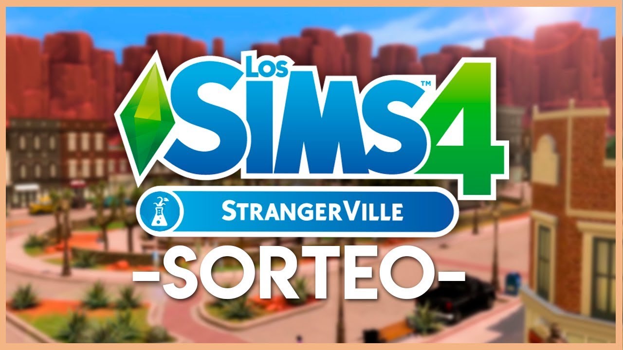 ¡SORTEO LOS SIMS 4 STRANGERVILLE! (CERRADO)