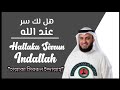 Hallaka Sirrun Indallah Mishary Rashid Alafasy হ ল ল ক স রর ন ইন দ ল ল হ PARVES OFFICIAL