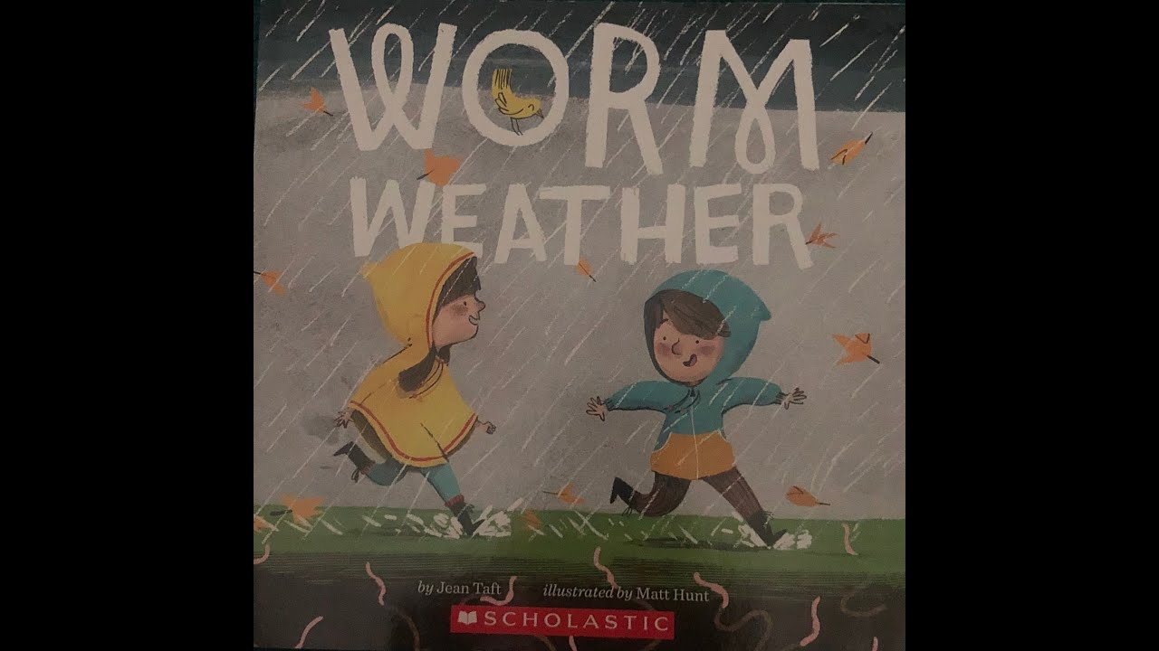 Worm Weather YouTube