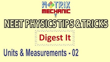 Units and Measurements 02 -Tamil- Digest IT - IIT JEE / NEET Physics TIPS and TRICKS -MatrixMechanic