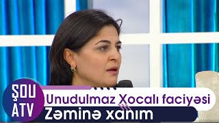 Zəminə xanım unudulmaz Xocalı faciyəsi haqqında (Şou ATV)