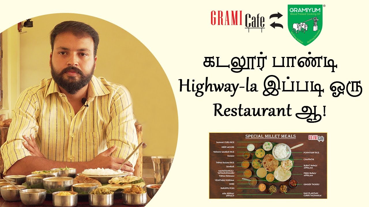 Launching Grami cafe Restaurant Healthy Millet Restaurant by Gramiyum PondyCuddalore YouTube