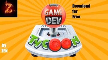 How to Get Game Dev Tycoon For Free | Zen |
