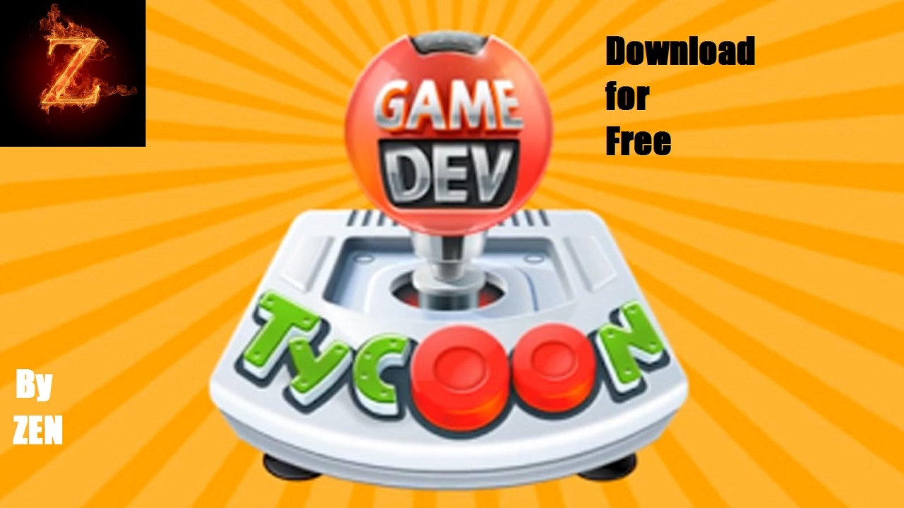 How to Get Game Dev Tycoon For Free | Zen |