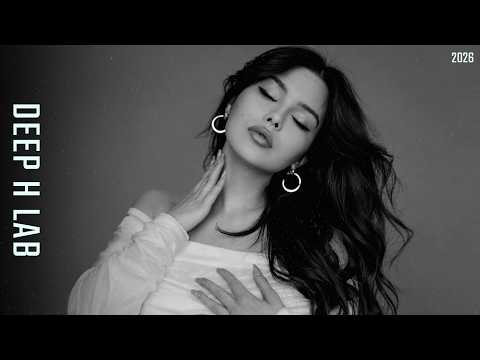 Best of Deep House 2026 | Chill Mix & Deep Feelings #19