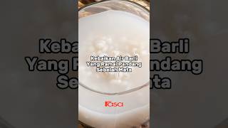 Kebaikan Air Barli Yang Ramai Pandang Sebelah Mata