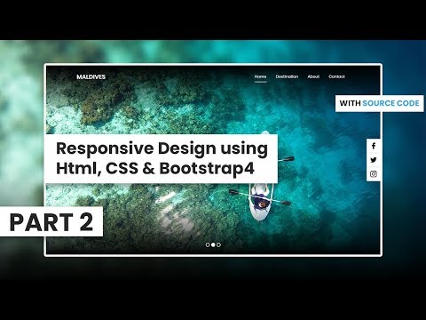 PSD To Html : Part 2 - Responsive Design using Html, CSS & Bootstrap