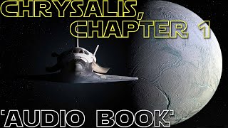 [AUDIO BOOK] Chrysalis, Chapter 1