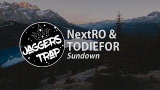 NextRO & TODIEFOR - Sundown