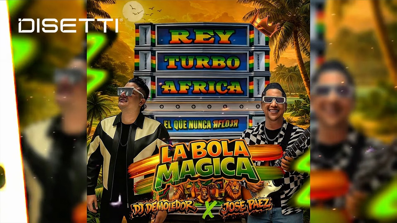 La Bola Magica -Dj Demoledor X Jose Paez | Rey Turbo Africa (Audio)