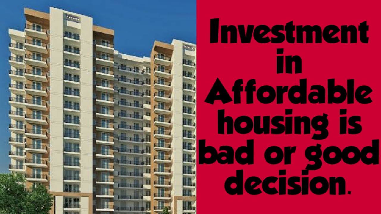 Affordable housing Gurgaon Investment is bad or good decision 