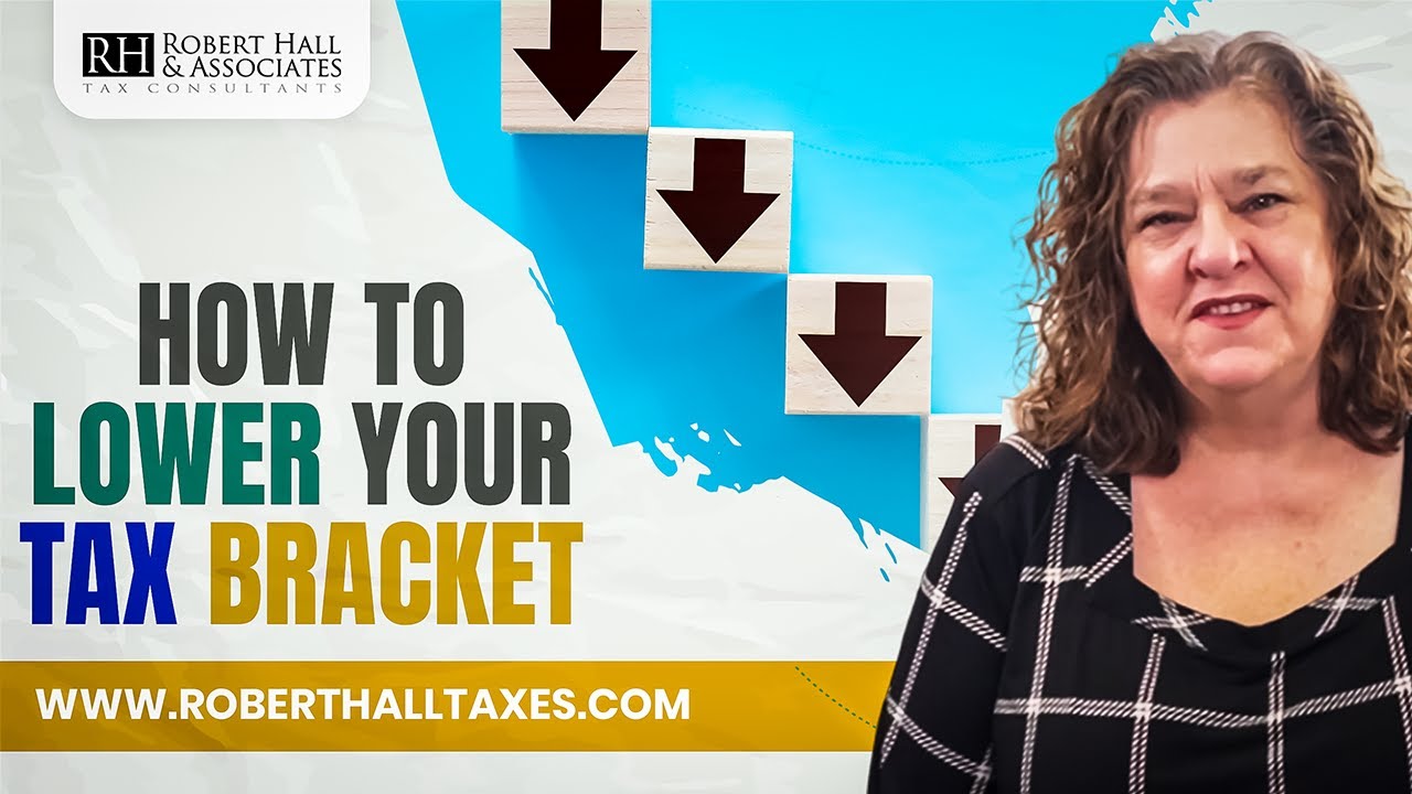 How to Lower Your Tax Bracket - YouTube