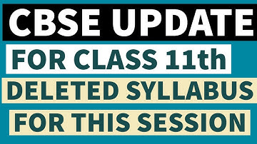 CBSE new syllabus 2021| CBSE syllabus reduced| Physics class 11th Deleted Topics