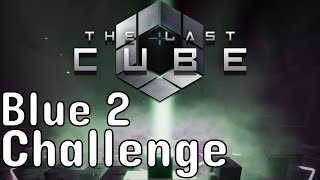 It's blue and fast (no not Sonic) - The Last Cube Blue 2 speedrun.